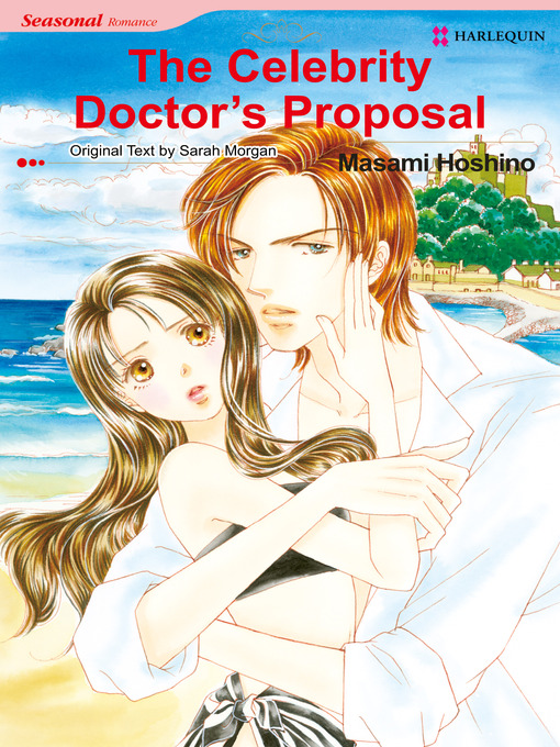 Title details for The Celebrity Doctor's Proposal by Masami Hoshino - Available